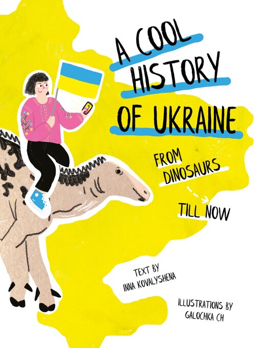 Title details for A Cool History of Ukraine by Inna Kovalyshena - Available